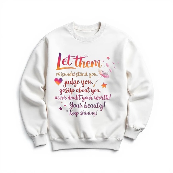 Let them sweatshirt unisex S M L XL. meaningful statement New made to order - Picture 5 of 8